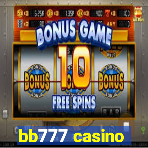 bb777 casino